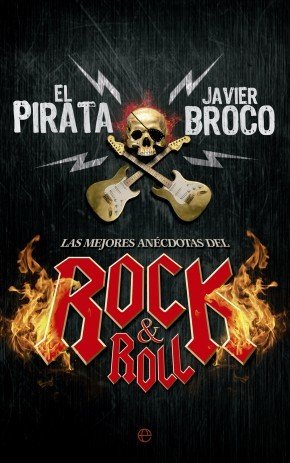 LAS MEJORES ANÉCDOTAS DEL ROCK & ROLL