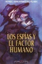 LOS ESPÍAS Y EL FACTOR HUMANO