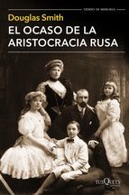 Portada de EL OCASO DE LA ARISTOCRACIA RUSA