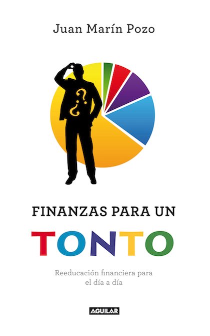 FINANZAS PARA UN TONTO