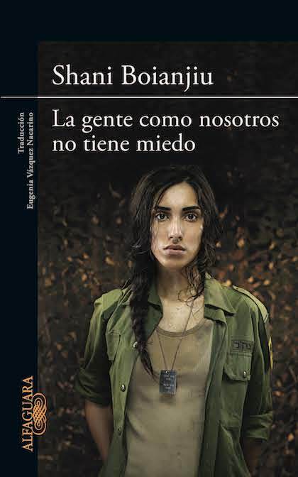 Portada de LA GENTE COMO NOSOTROS NO TIENE MIEDO