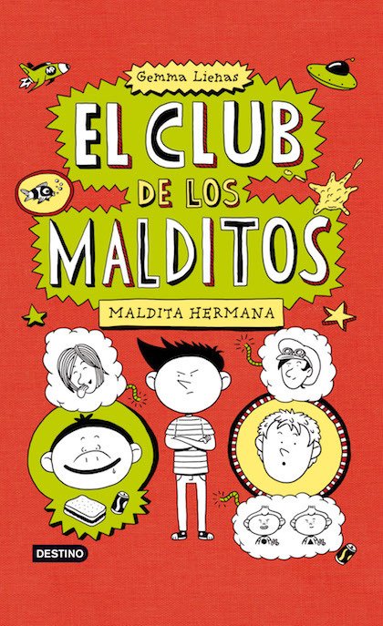 MALDITA HERMANA. El club de los malditos 1