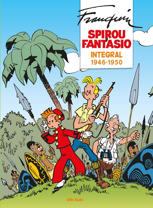 SPIROU Y FANTASIO. Integral 1
