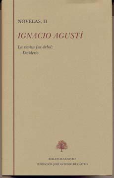 Portada de NOVELAS II. La ceniza fue árbol: Desiderio