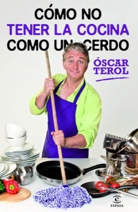 CÓMO NO TENER LA COCINA COMO UN CERDO