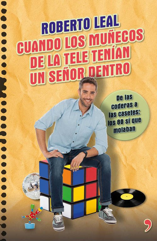 Portada de CUANDO LOS MUÑECOS DE LA TELE TENÍAN UN SEÑOR DENTRO