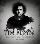 TIM BURTON. Genio y obra de un icono del cine