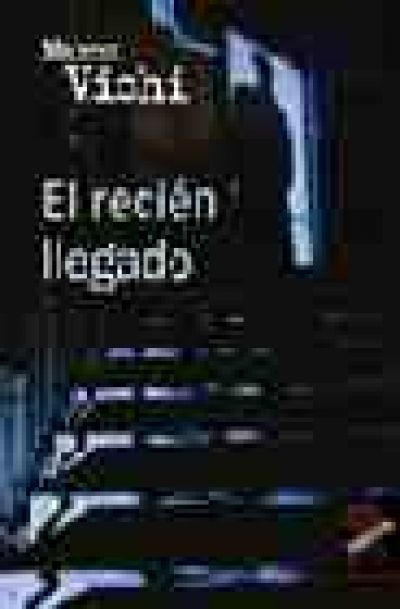 Portada de EL RECIÉN LLEGADO