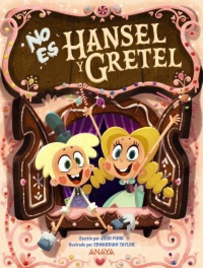 Portada de NO ES HANSEL Y GRETEL