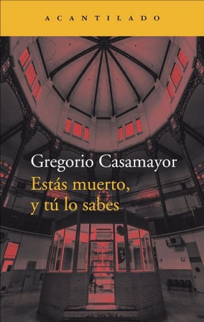 Portada de ESTÁS MUERTO Y TÚ LO SABES
