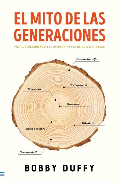 Portada de EL MITO DE LAS GENERACIONES