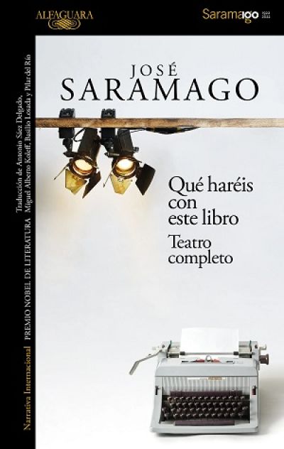 Portada de QUÉ HARÉIS CON ESTE LIBRO. Teatro completo