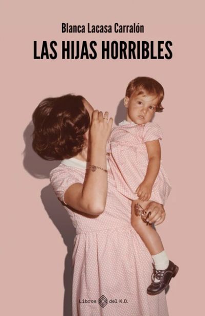 Portada de LAS HIJAS HORRIBLES