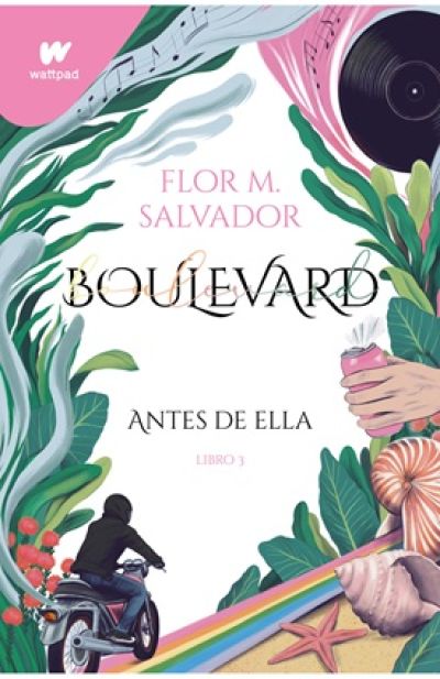 Portada de BOULEVARD. Libro 3: ANTES DE ELLA