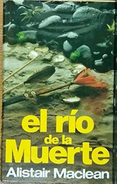 EL RÍO DE LA MUERTE