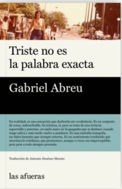 Portada de TRISTE NO ES LA PALABRA EXACTA