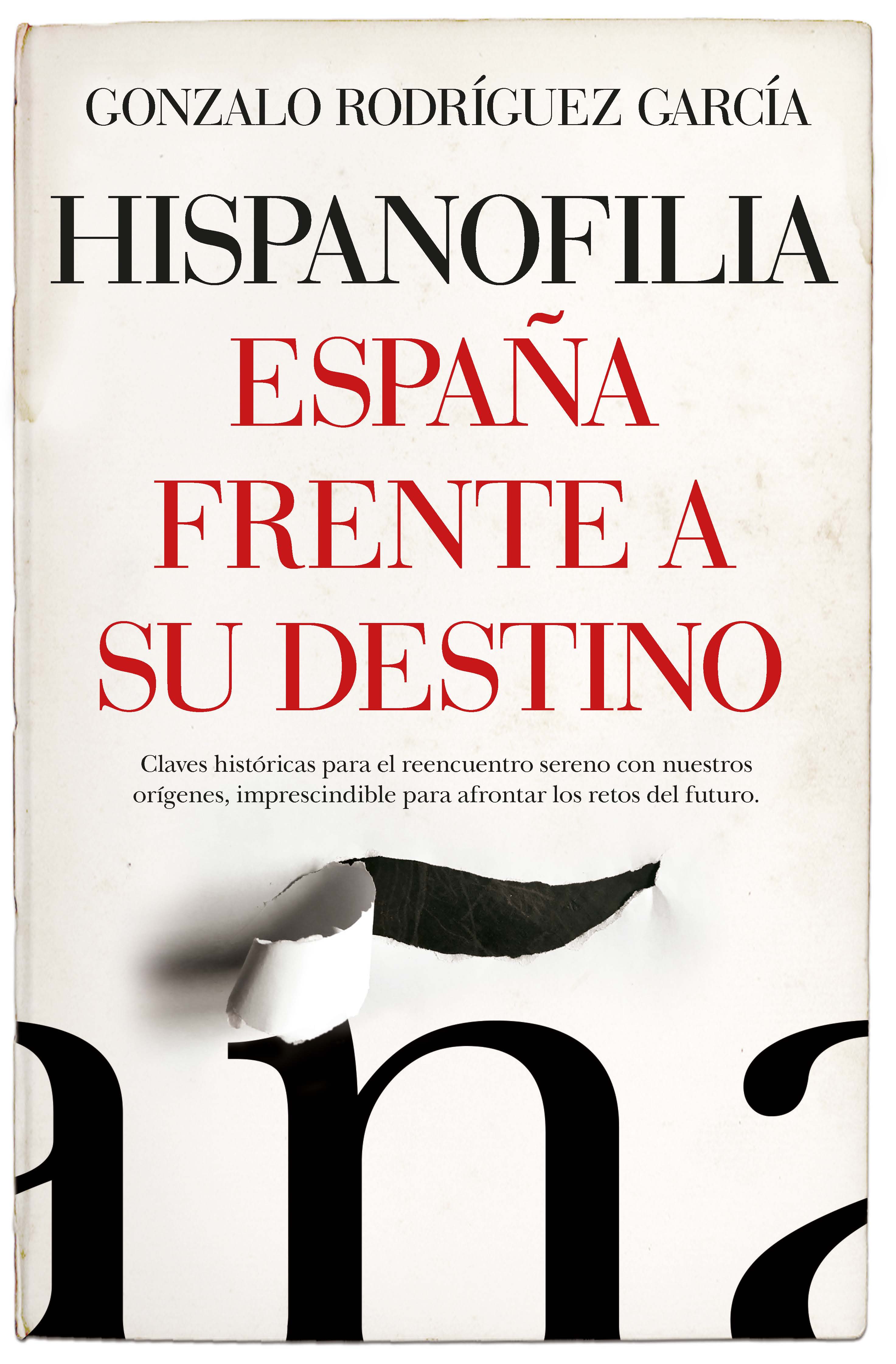 Portada de HISPANOFILIA. España frente a su destino