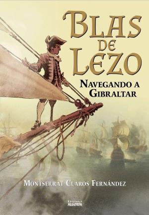 Portada de BLAS DE LEZO. Navegando a Gibraltar
