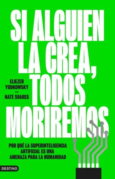 Portada de SI ALGUIEN LA CREA, TODOS MORIREMOS