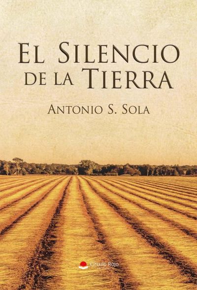 EL SILENCIO DE LA TIERRA