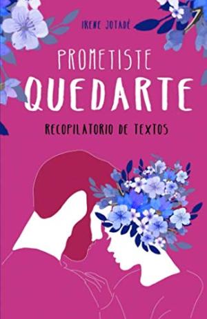 Portada de PROMETISTE QUEDARTE