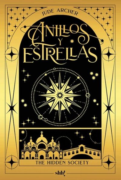 Portada de ANILLOS Y ESTRELLAS.  The Hidden Society 1