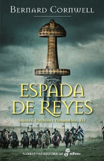 Portada de ESPADA DE REYES. Sajones, Vikingos y Normandos XII