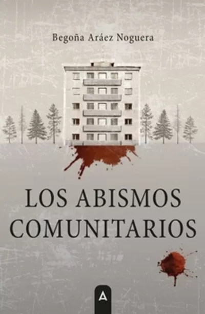 Portada de LOS ABISMOS COMUNITARIOS