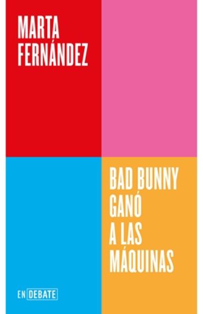 Portada de BAD BUNNY GANÓ A LAS MÁQUINAS