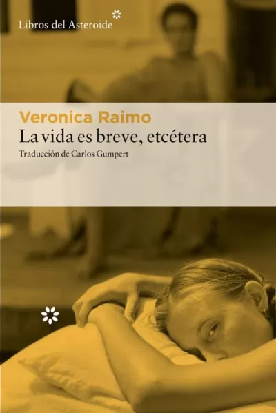 Portada de LA VIDA ES BREVE, ETCÉTERA