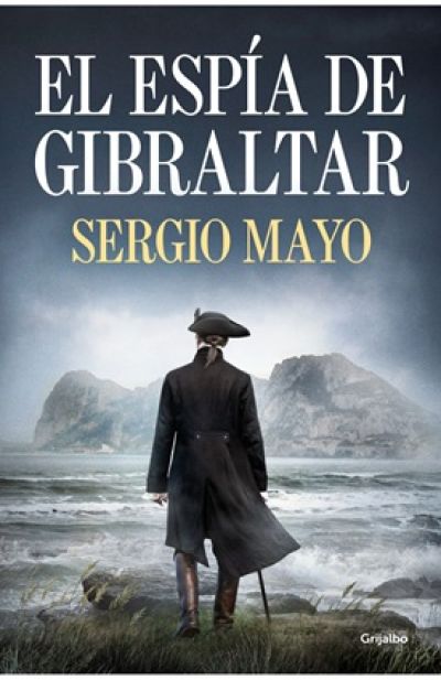 EL ESPÍA DE GIBRALTAR