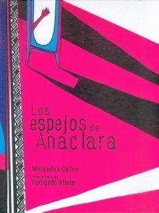 Portada de LOS ESPEJOS DE ANACLARA