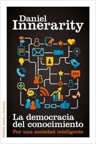LA DEMOCRACIA DEL CONOCIMIENTO. Por una sociedad inteligente