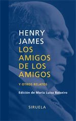 LOS AMIGOS DE LOS AMIGOS Y OTROS RELATOS