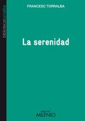 LA SERENIDAD