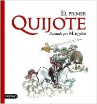 EL PRIMER QUIJOTE