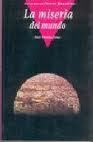 LA MISERIA DEL MUNDO