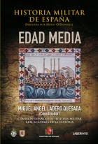 Portada de HISTORIA MILITAR DE ESPAÑA: Edad Media