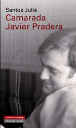 CAMARADA JAVIER PRADERA