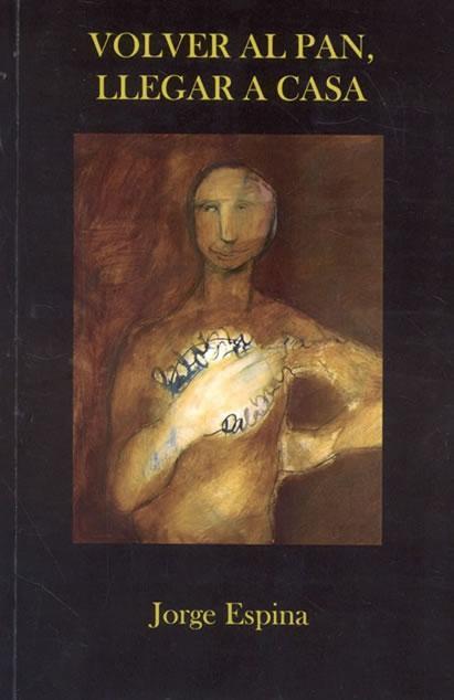 Portada de VOLVER AL PAN, LLEGAR A CASA