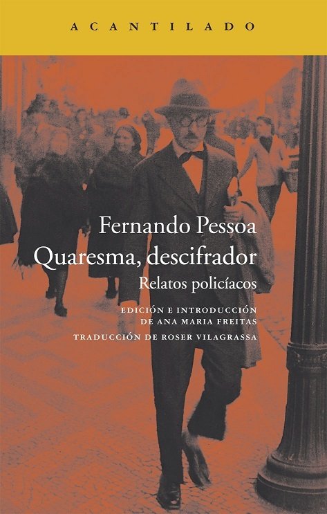 QUARESMA, DESCIFRADOR. Relatos policíacos