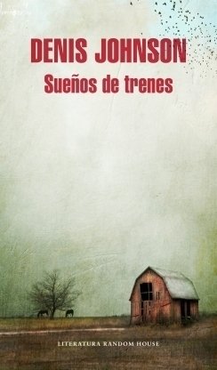 Portada de SUEÑOS DE TRENES