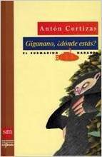 GIGANANO, ¿DÓNDE ESTÁS?