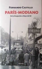 Portada de PARÍS-MODIANO. De la Ocupación a Mayo del 68