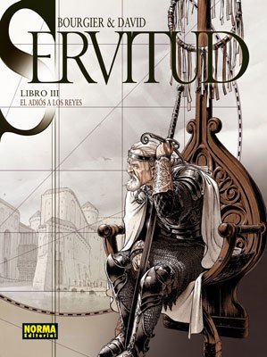 Portada de SERVITUD 3. AL ADIOS A LOS REYES