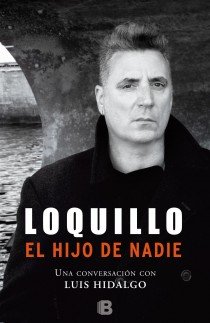 Portada de LOQUILLO. EL HIJO DE NADIE
