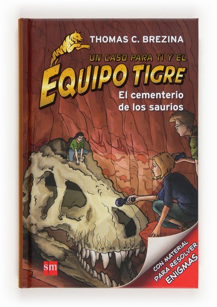Portada de EL CEMENTERIO DE LOS SAURIOS. Equipo Tigre