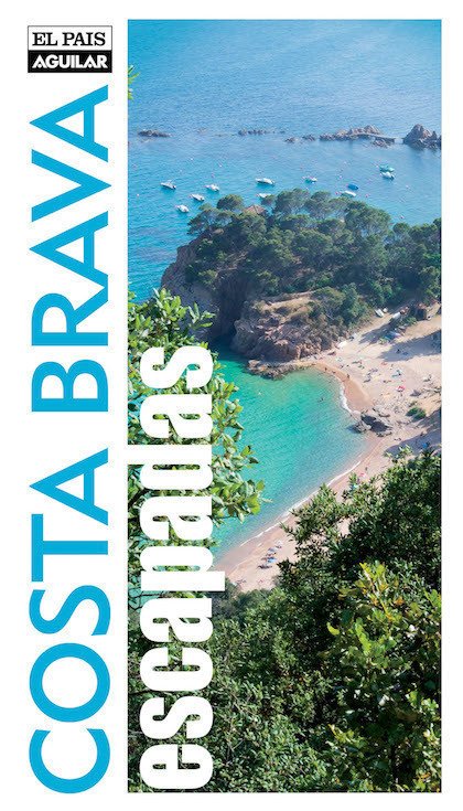 Portada de COSTA BRAVA. ESCAPADAS