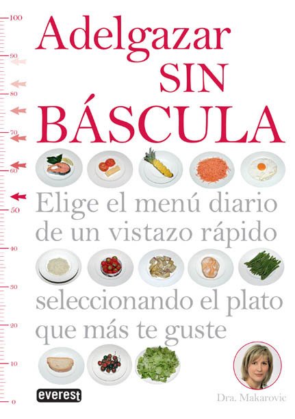 Portada de ADELGAZAR SIN BÁSCULA