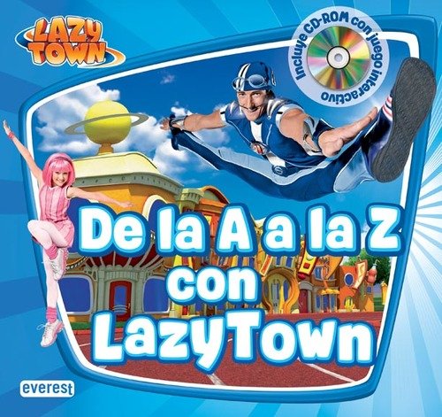 DE LA A A LA Z CON LAZYTOWN